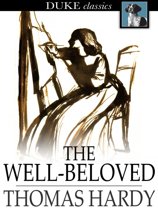 Title details for The Well-Beloved by Thomas Hardy - Available